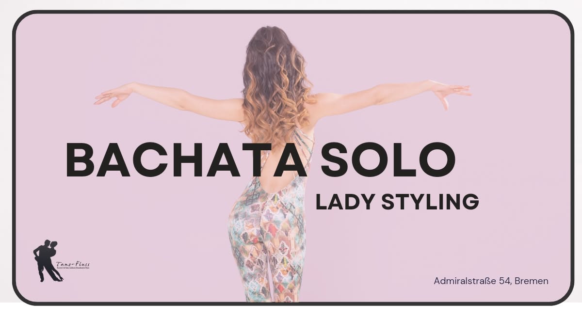 Bachata Ladies Solo Styling Body Movement Workshop