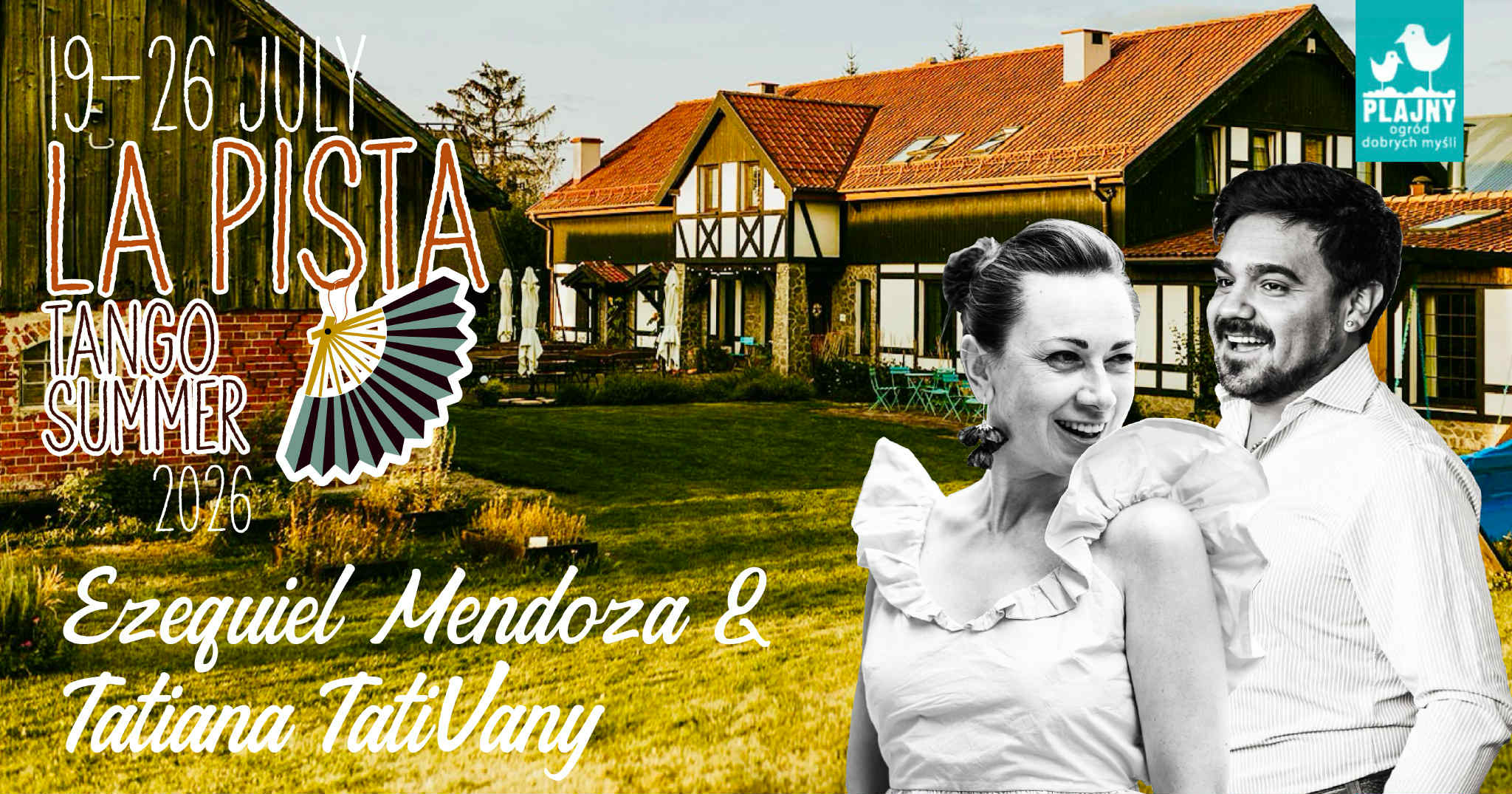 La Pista Tango Summer 2026 - Ezequiel Mendoza & Tatiana Tativany 19-26 July