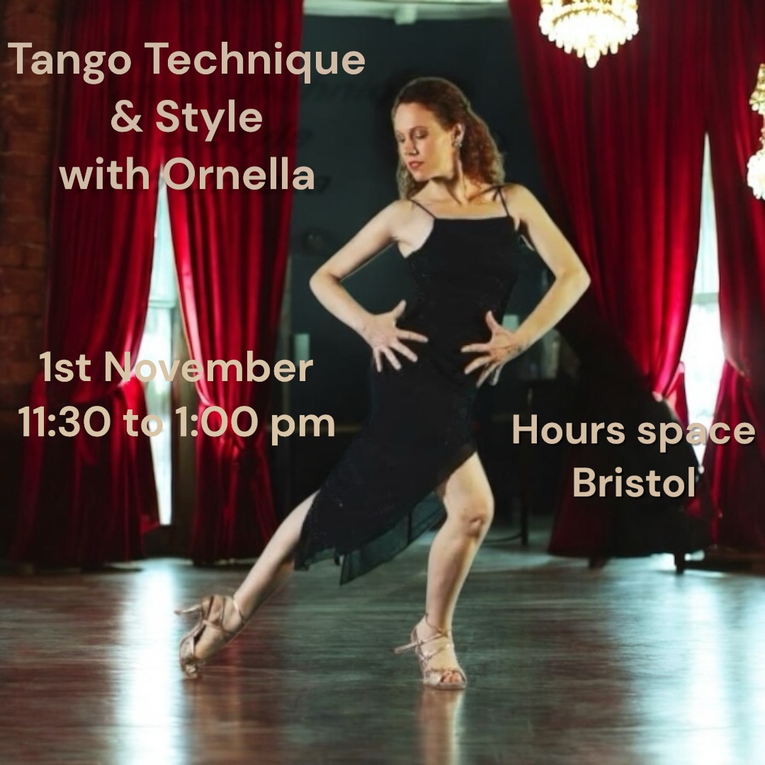 ✨Tango Technique & Style with Ornella✨