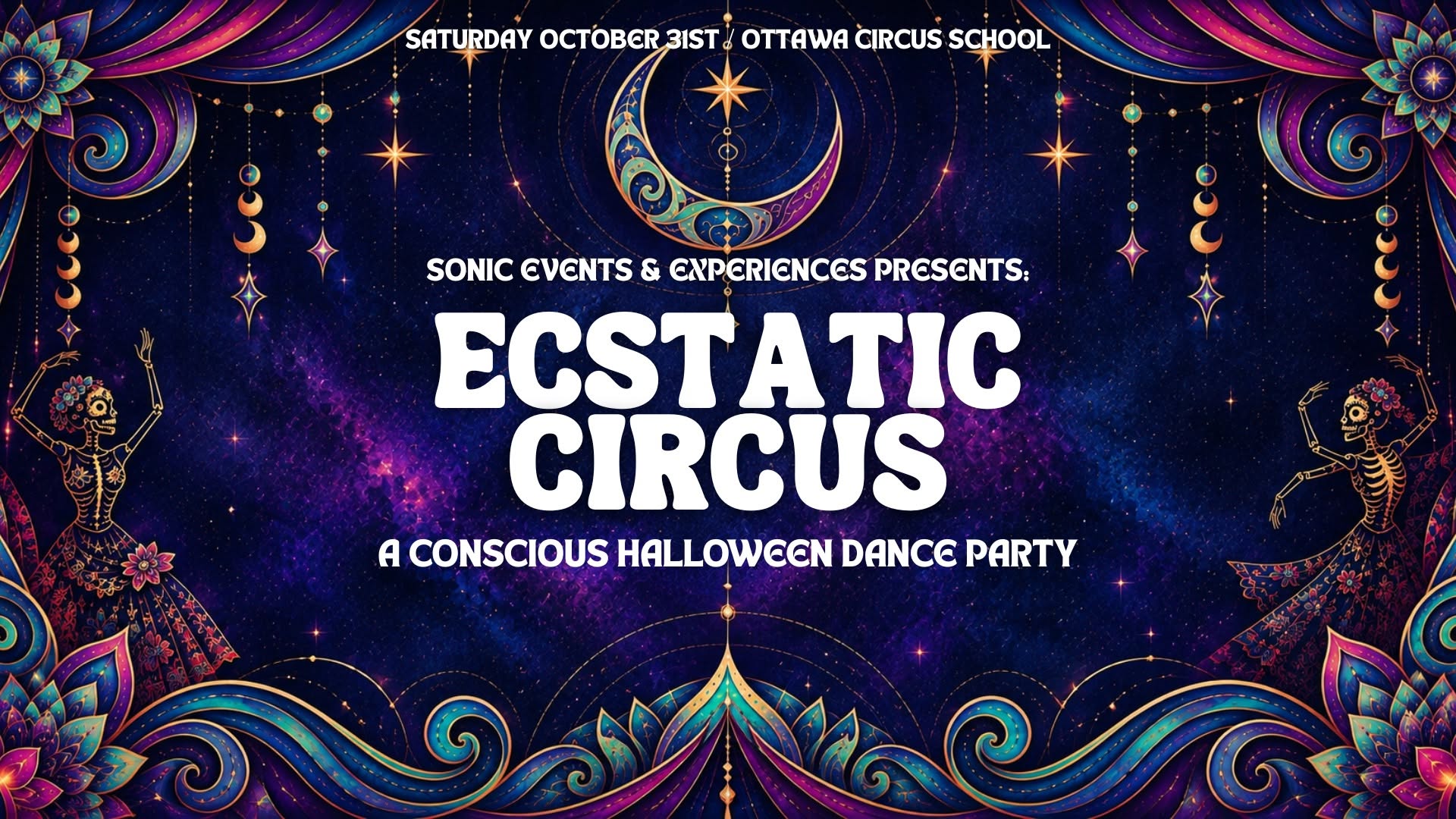 The 4th Annual Ecstatic Circus: A Conscious Halloween Dance Party