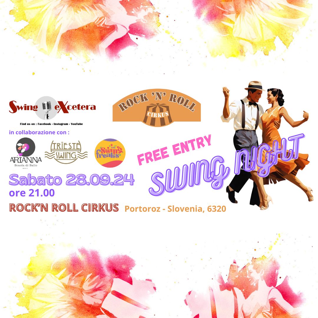 SWING NIGHT - ROCK'N ROLL CIRKUS - PORTOROSE