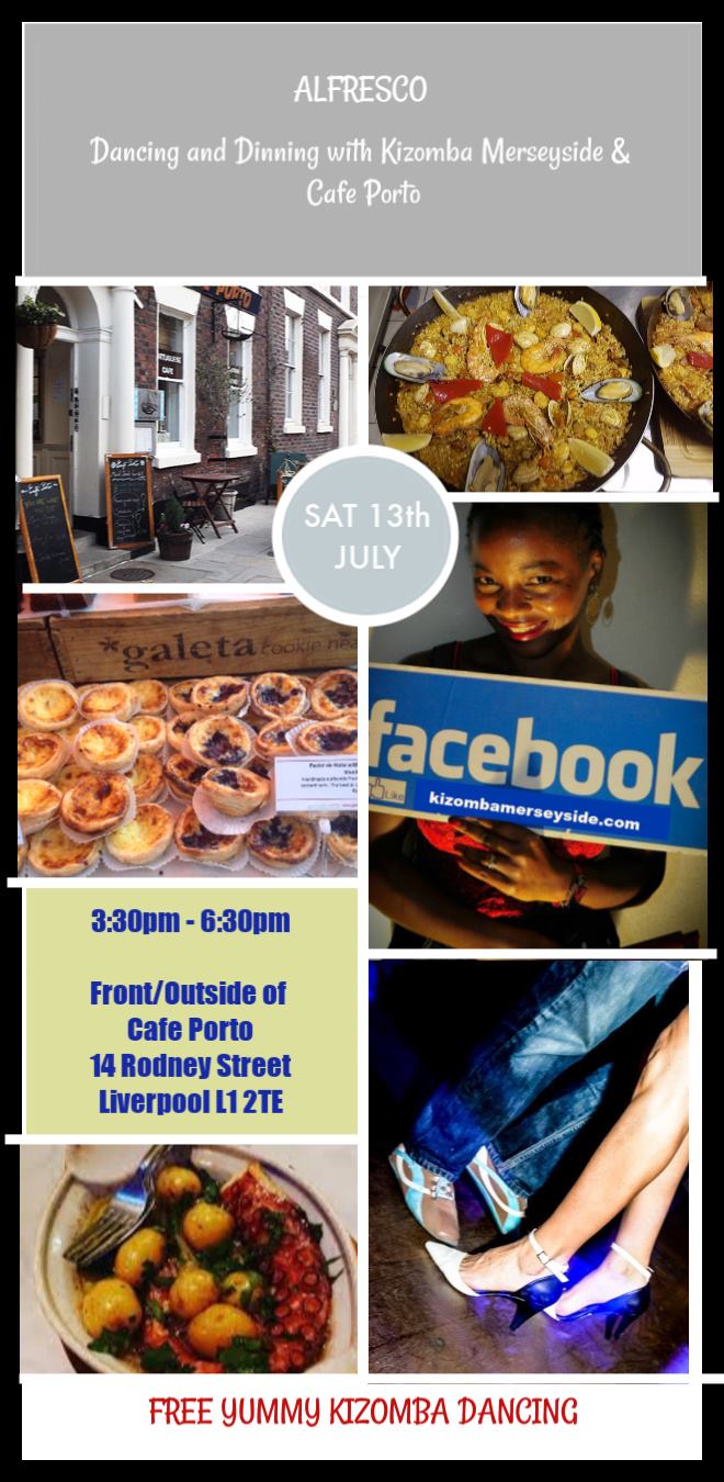Alfresco Dine&Dancing w Kizomba M'side&Cafe Porto