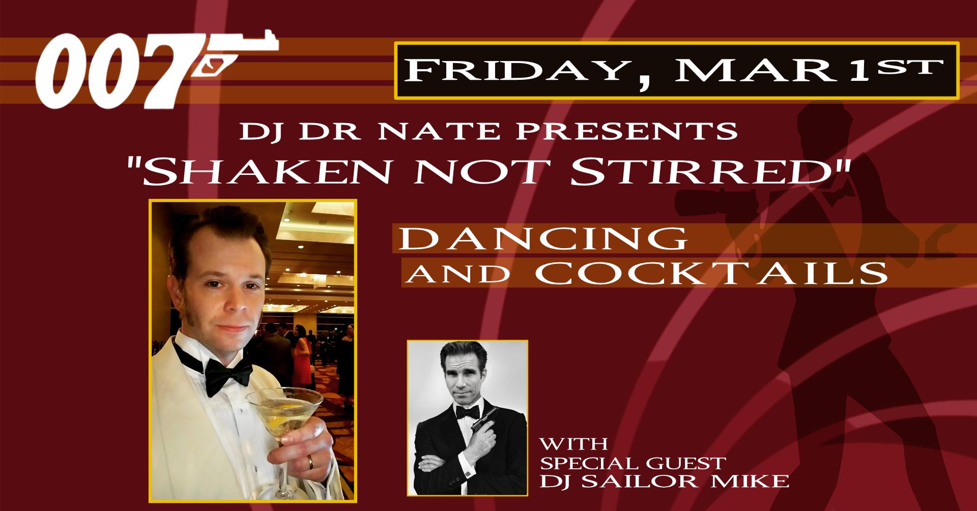 DJ DR. NATE'S SWINGIN' 60s JAMES BOND NIGHT with special guest DJ SAILOR MIKE at The Moose