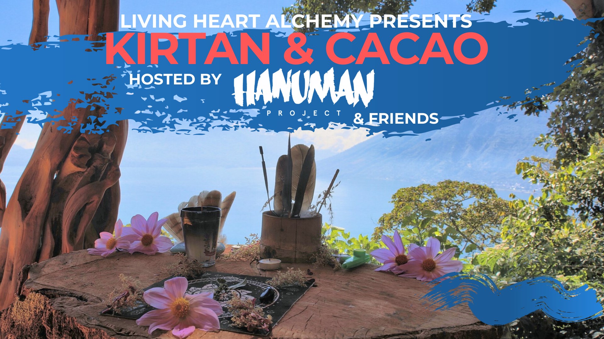 Kirtan & Cacao - Hosted by Hanuman Project & Friends