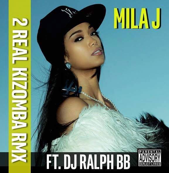 Mila J- 2 Real (Kizomba Rmx) By Dj Ralph BB