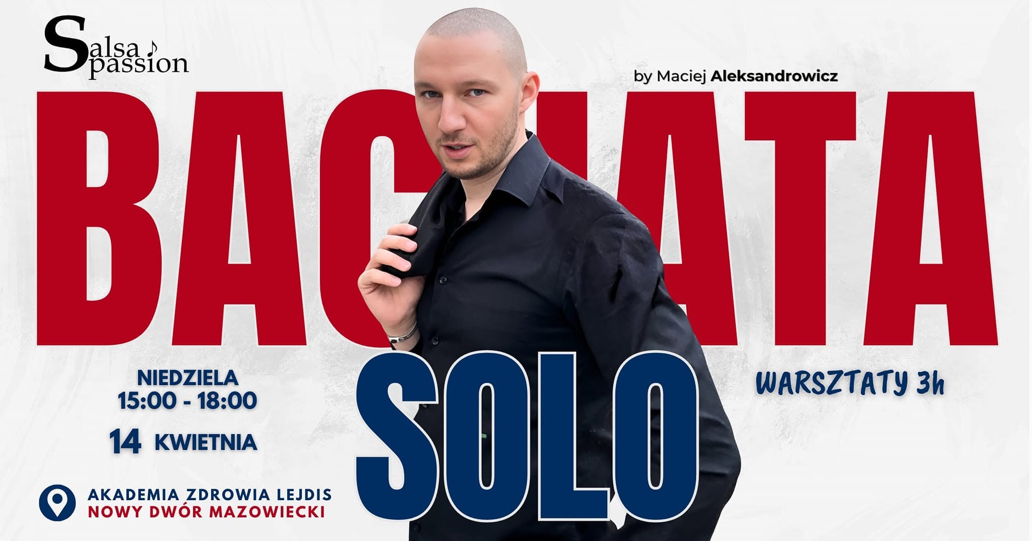 BACHATA SOLO 3-godzinny warsztat w Nowym Dworze Mazowieckim
