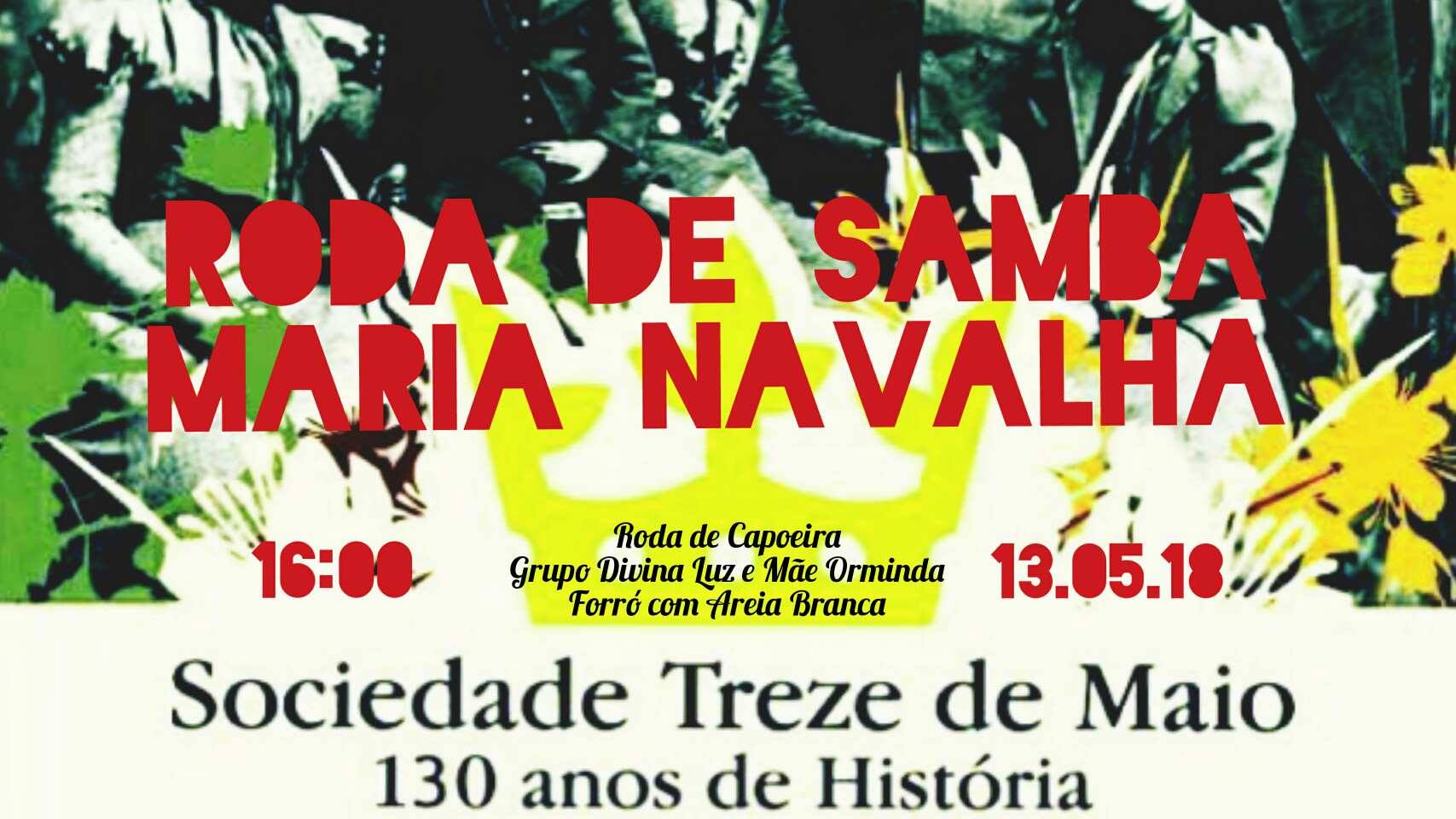 Roda de Samba Maria Navalha -130 anos da Sociedade Treze de Maio