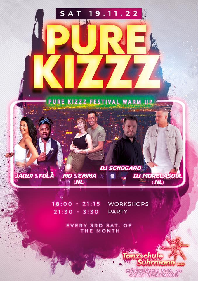 Pure Kizzz Dortmund *Festival Warm Up*
