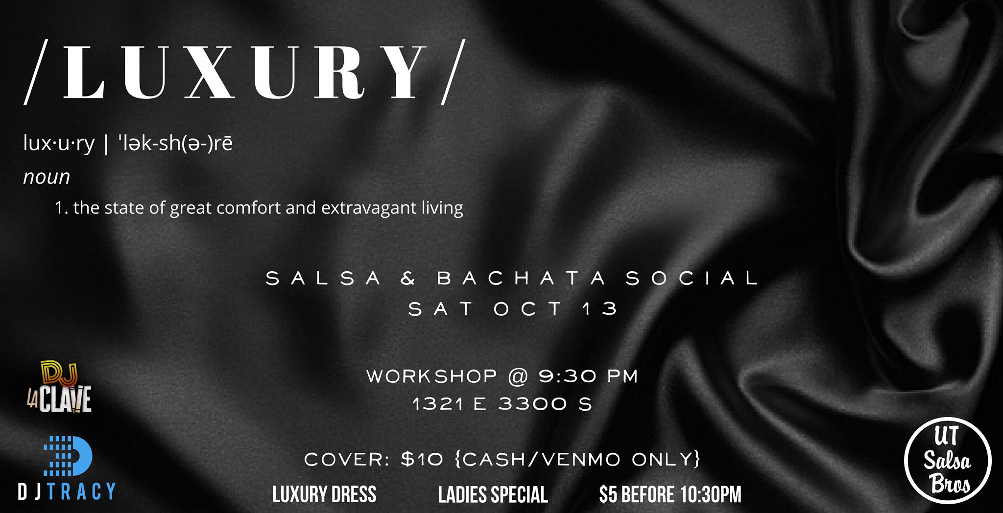 Luxury: Salsa & Bachata Social