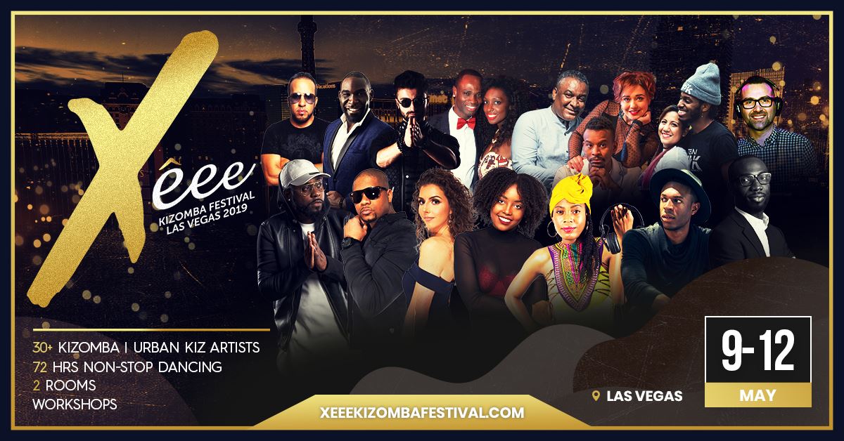 Xêee Kizomba Festival Las Vegas 2019