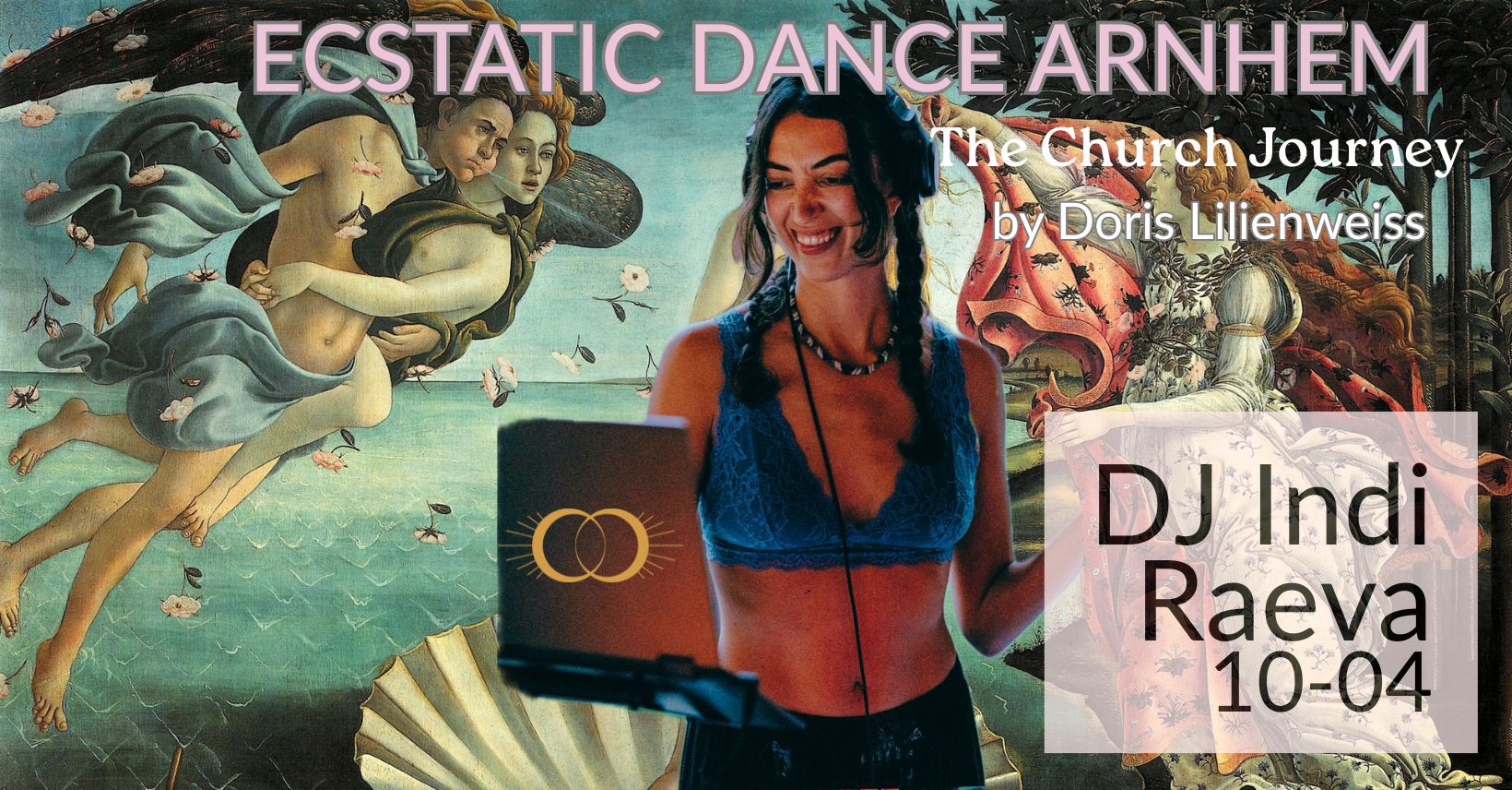 Ecstatic Dance Arnhem The Church Journey with Indi Raeva