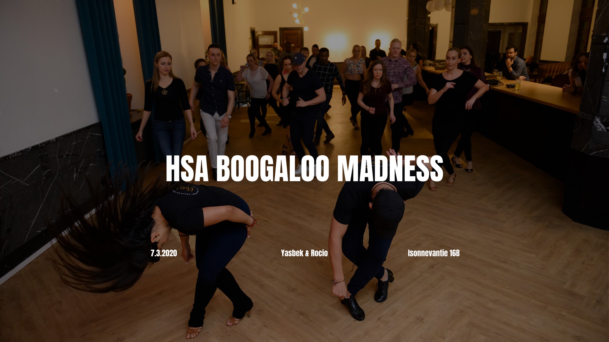 HSA Boogaloo Madness with Yasbek and Rocio - 7.3