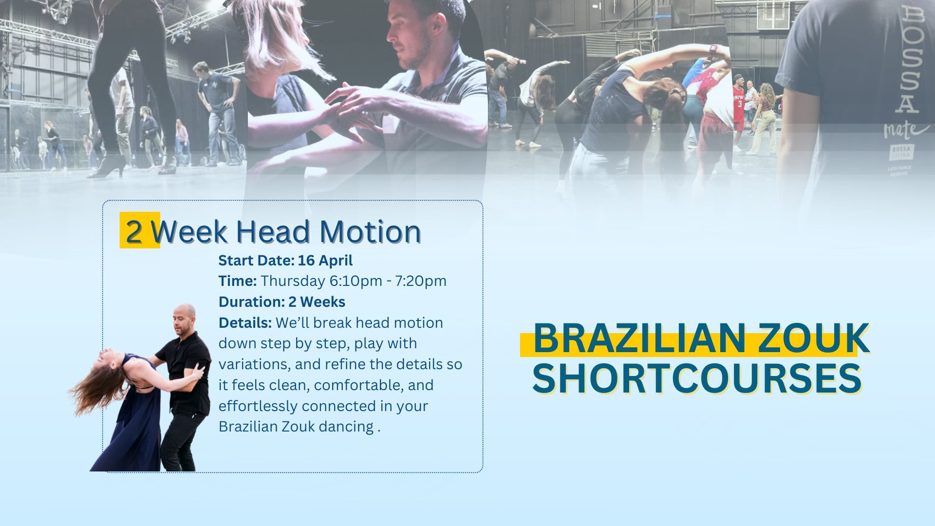 Head Motion- Brazilian Zouk Short Course