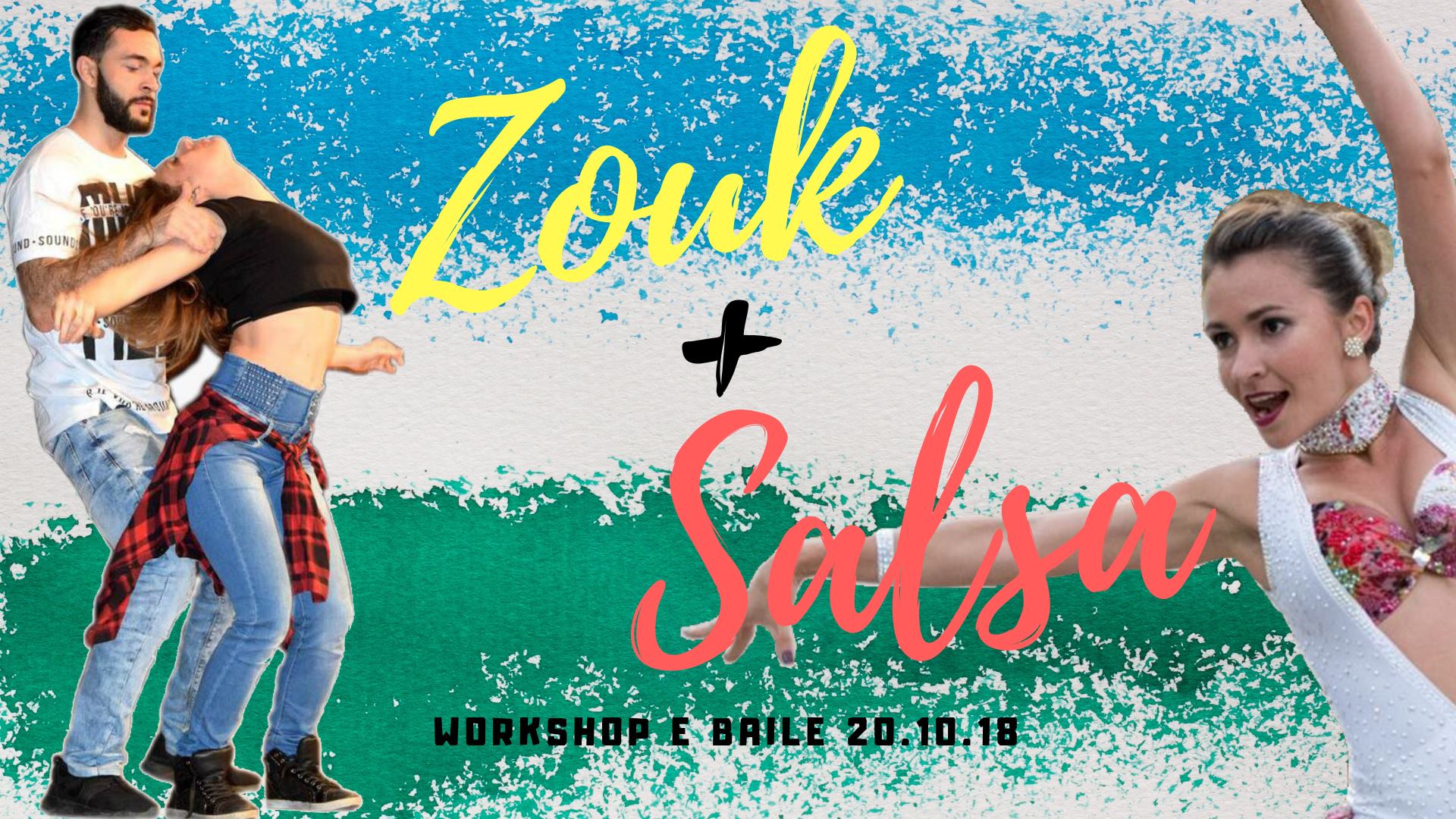 Workshop de Zouk + Salsa e Baile