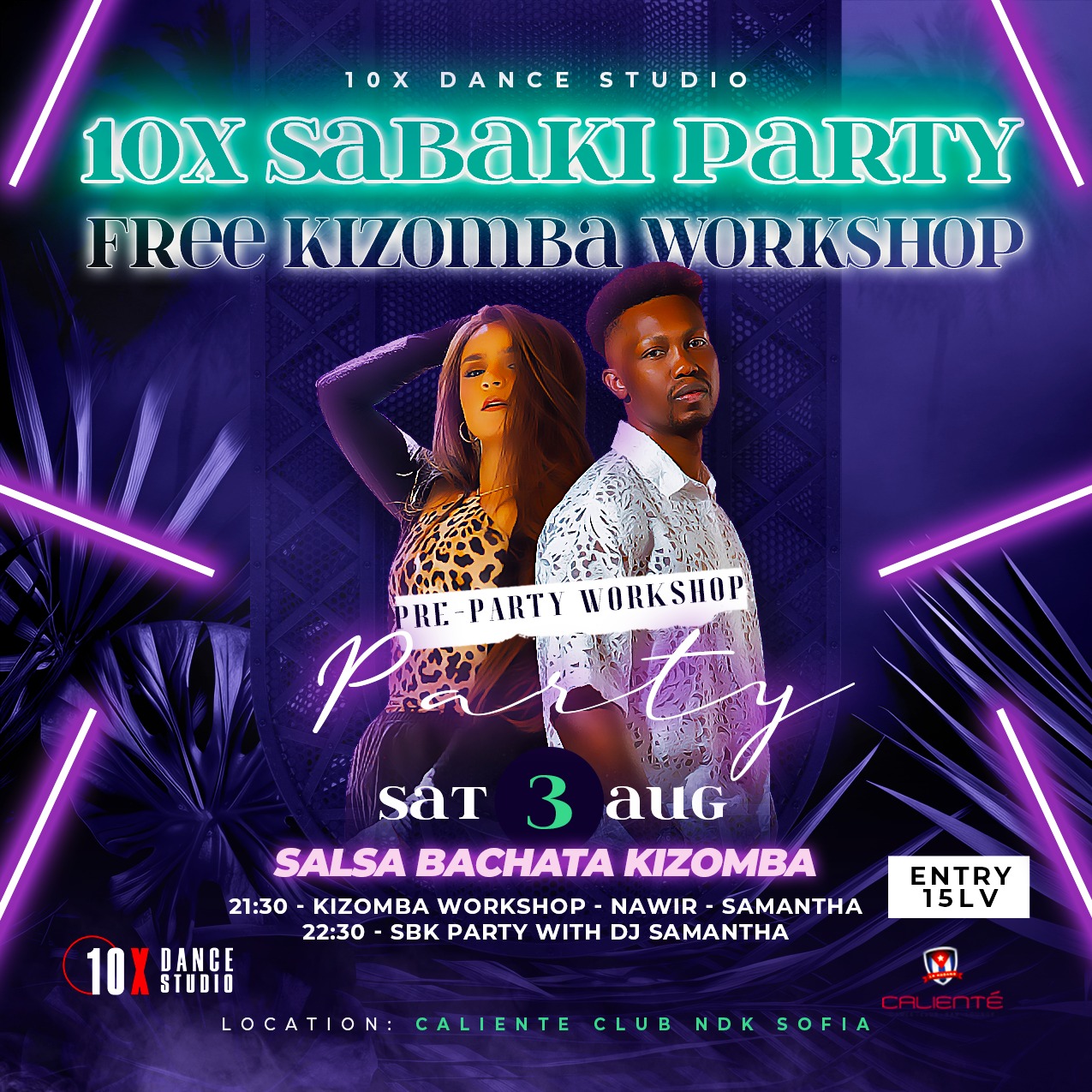 10X 🌴 S A B A K I PARTY🌴 FREE KIZOMBA WORKSHOP