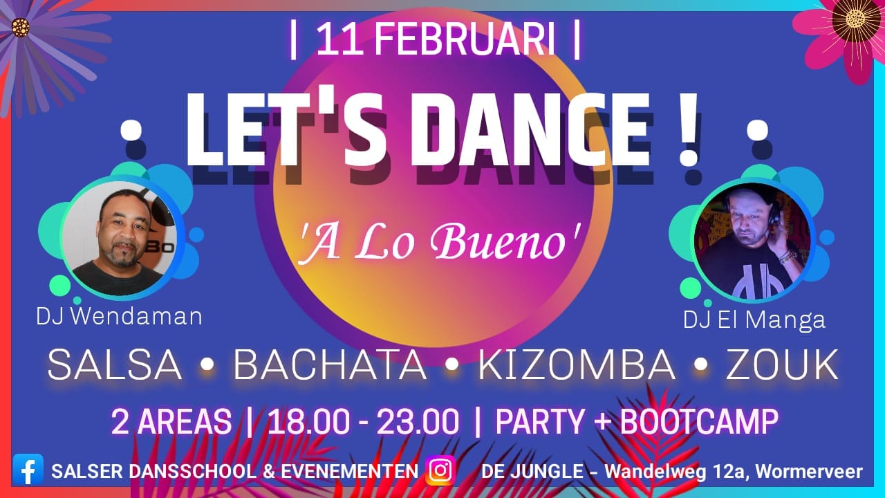 LET'S DANCE ! ' a Lo Bueno '