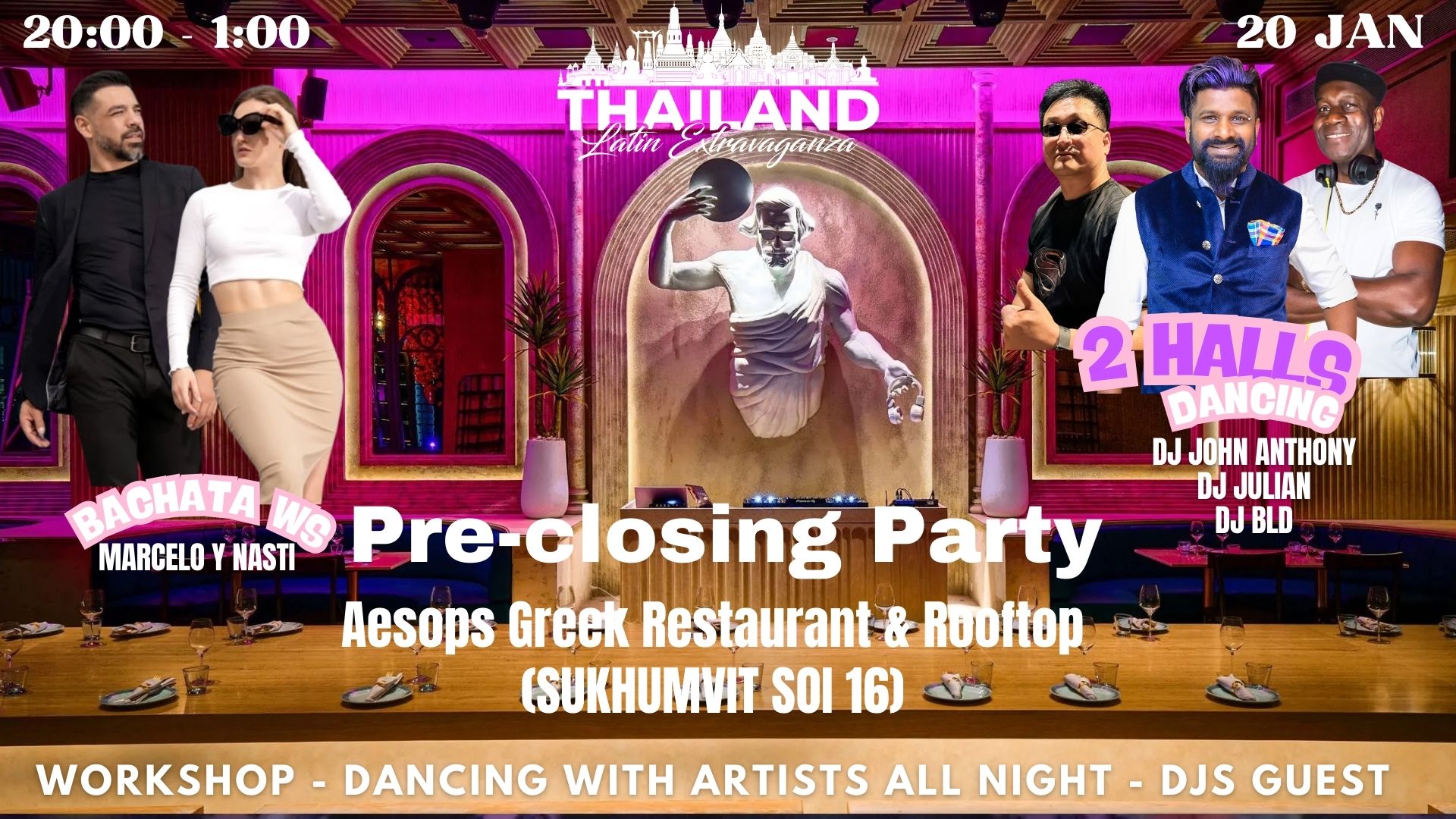 Thailand Latin Extravaganza 2025 - Pre-closing party (๐ด๐๐๐
๐๐, ๐ฑ๐๐๐๐๐๐ 20)