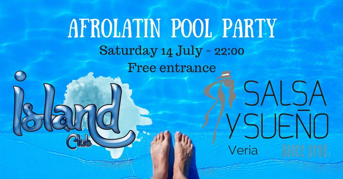 Afrolatin Pool Party by Salsa y sueñO