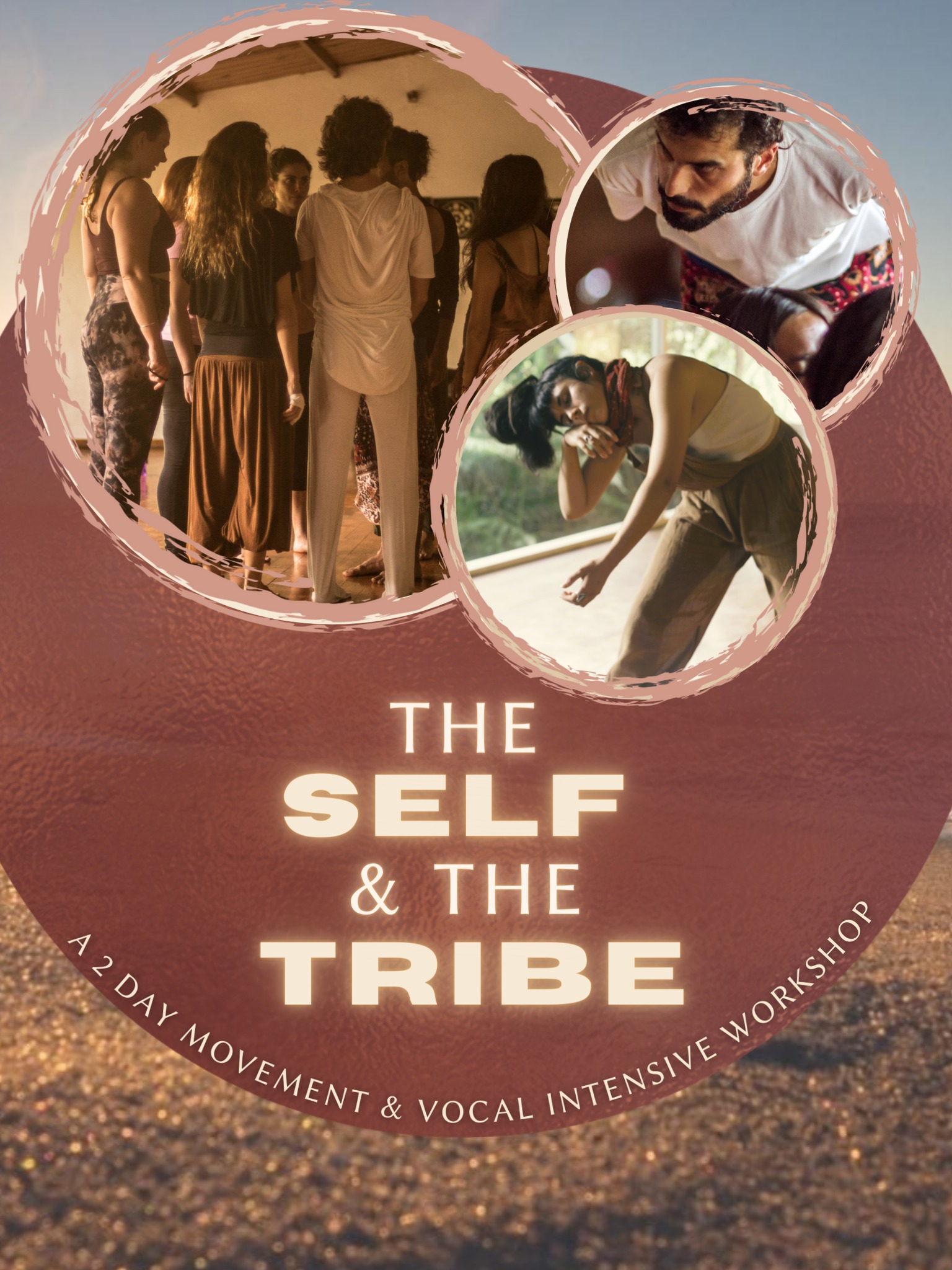 The Self & The Tribe: A Movement & Vocal Intensive Workshop