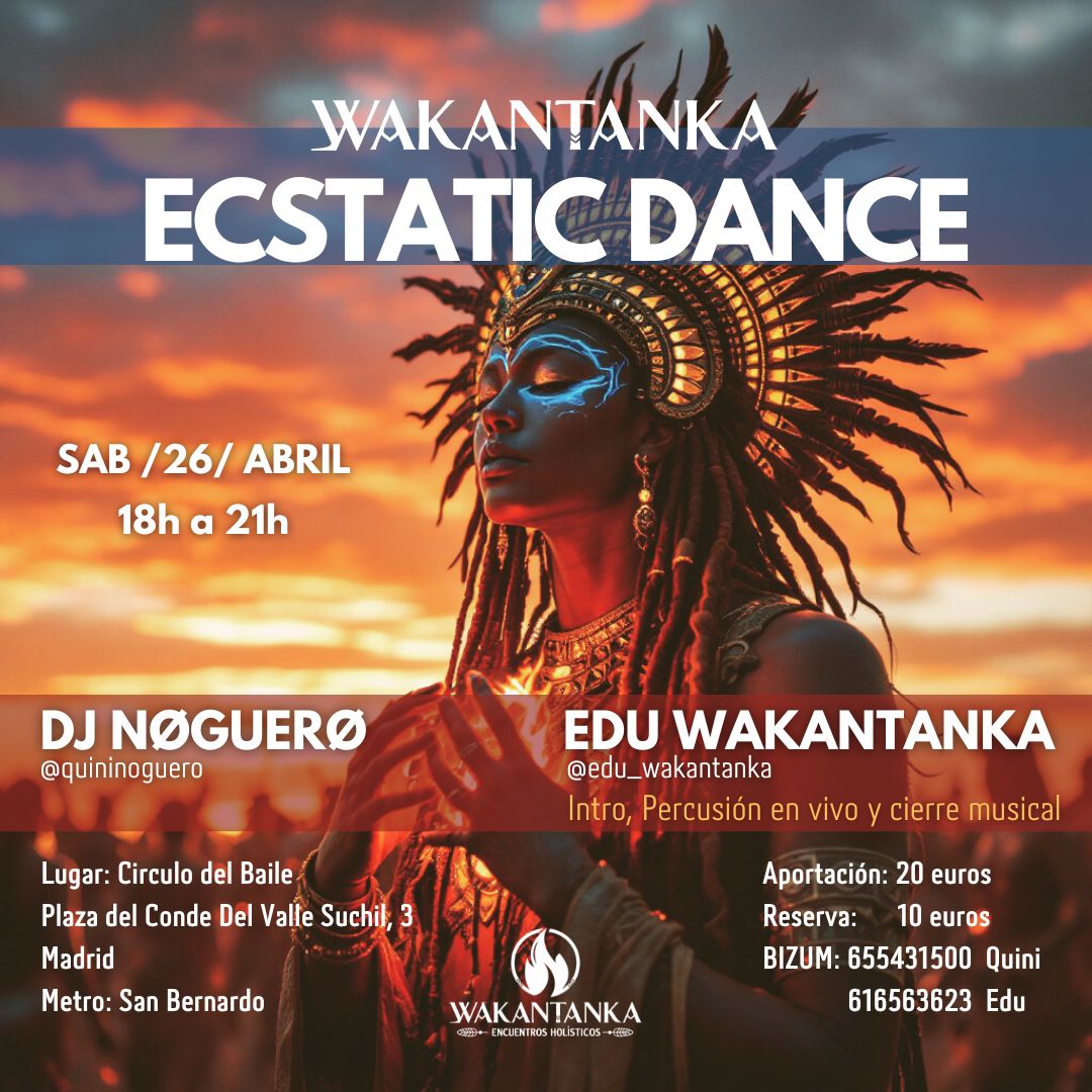 wakantanka Ecstatic Dance