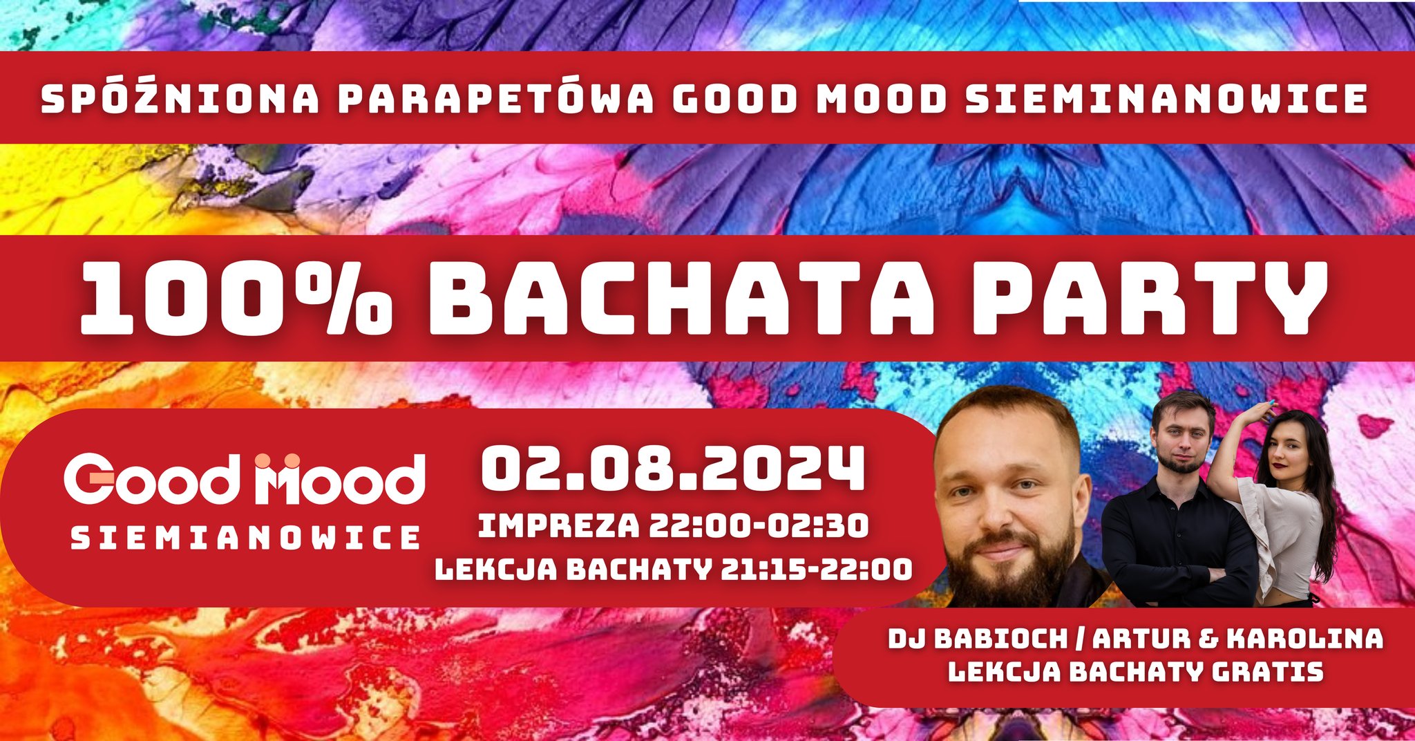 BACHATA PARTY ★ DOMÓWKA GOOD MOOD SIEMIANOWICE ★ Dj Babioch ★ 02.08.2024