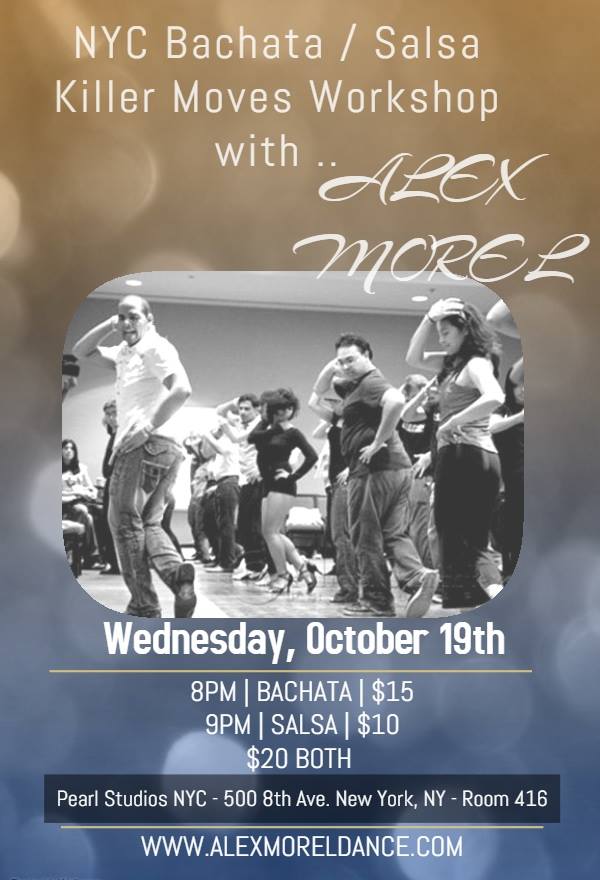 Oct NYC Bachata - Salsa Killer Moves Workshop