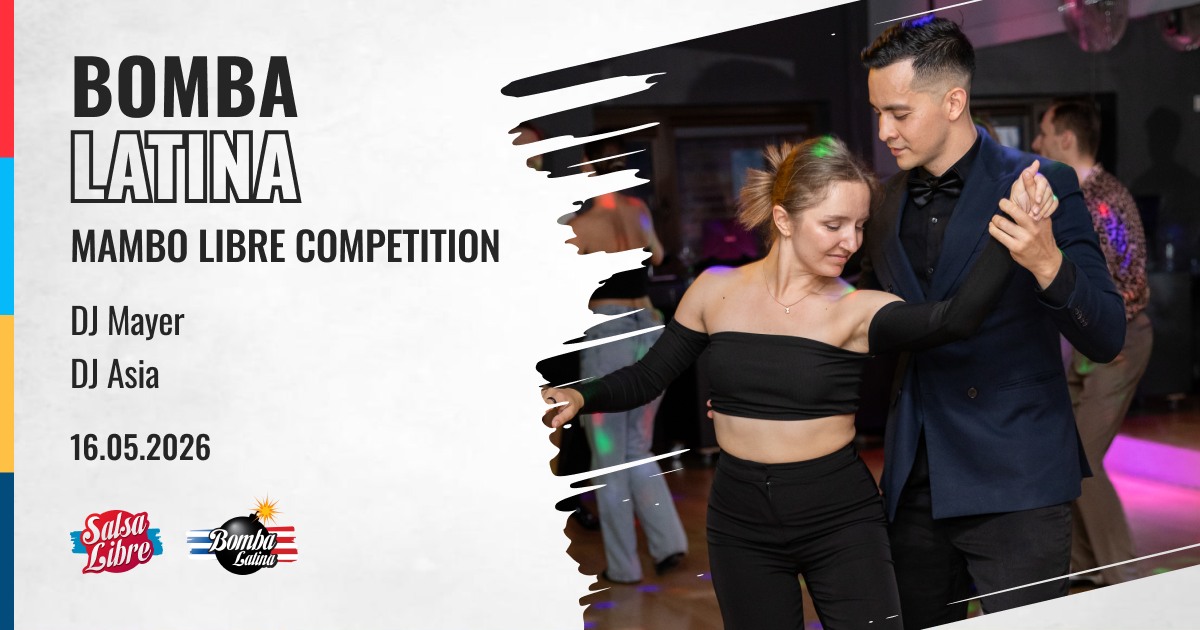 Bomba Latina 16.05 - DJ Mayer & DJ Asia Salsa Libre