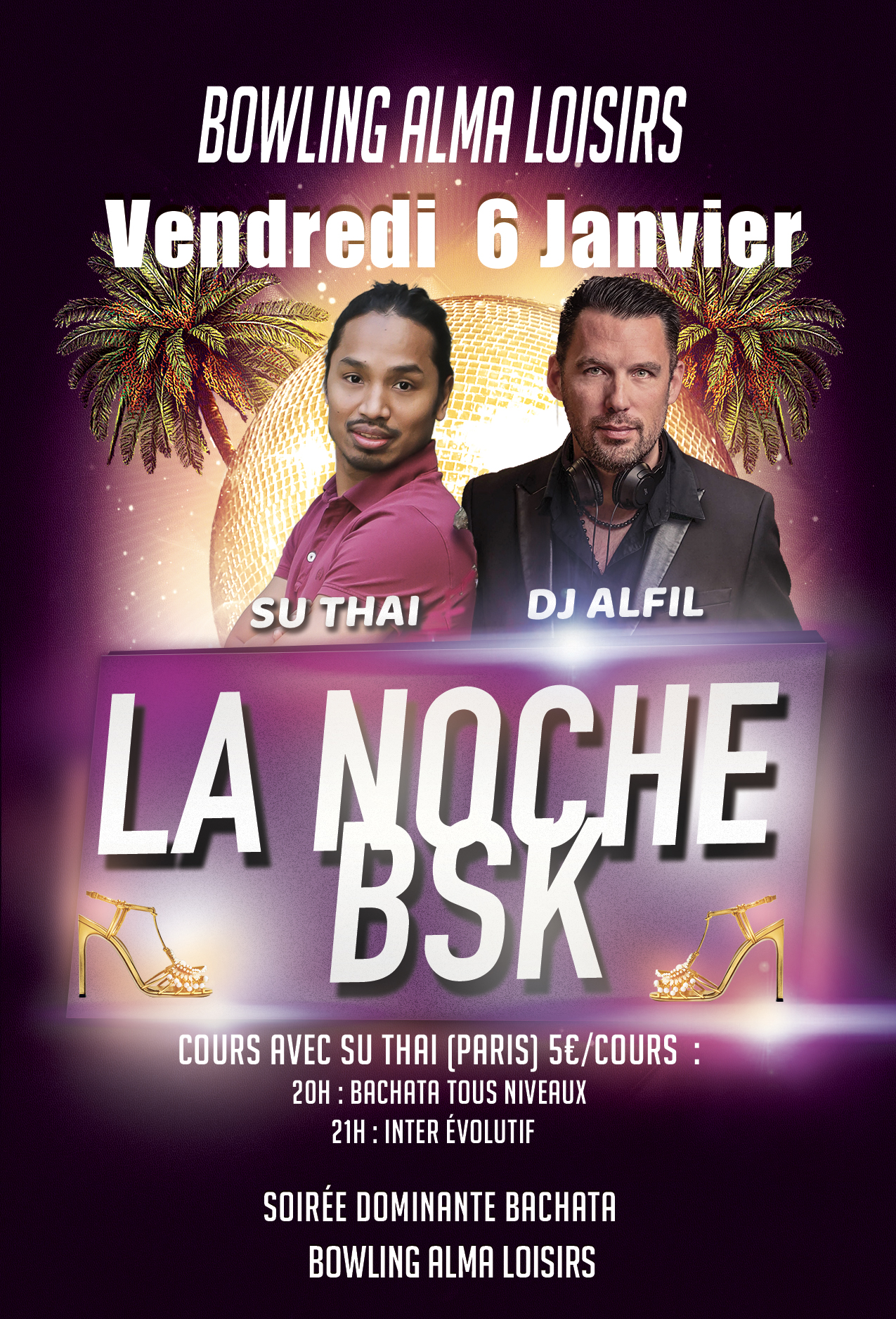 La Noche BSK - Su Thai - DJ Alfil - Bowling Alma