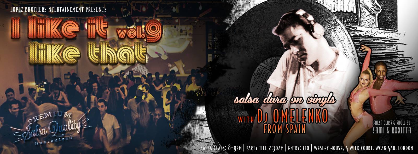 I LIKE IT LIKE THAT, vol.9 : WITH DJ OMELENKO from SPAIN