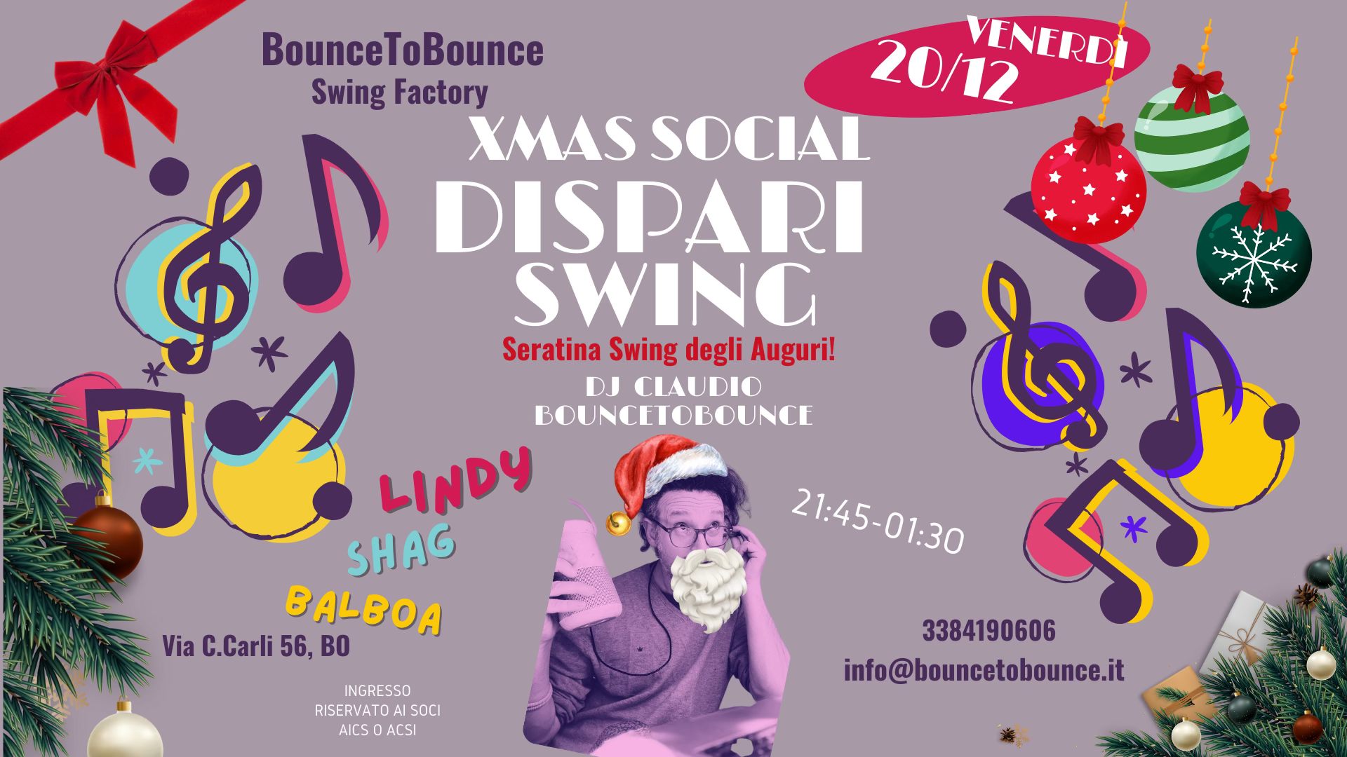 DISPARI CHRISTMAS SWING! Social Holy Night con Dj Santa Klausdio BOunceToBOunce!