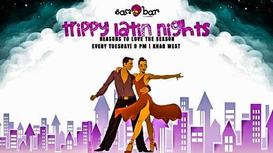 SamBar Trippy Latin Nights: Salsa, Jive, Bachata!