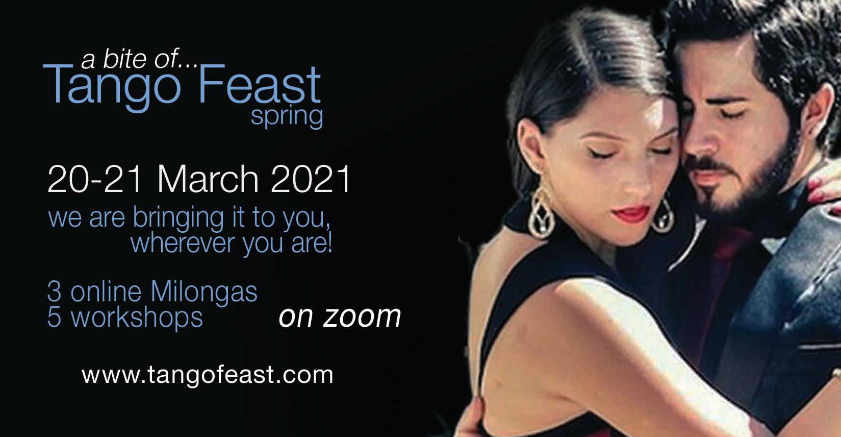 A bite of Tango Feast Spring (online) 20-21 March 2021
