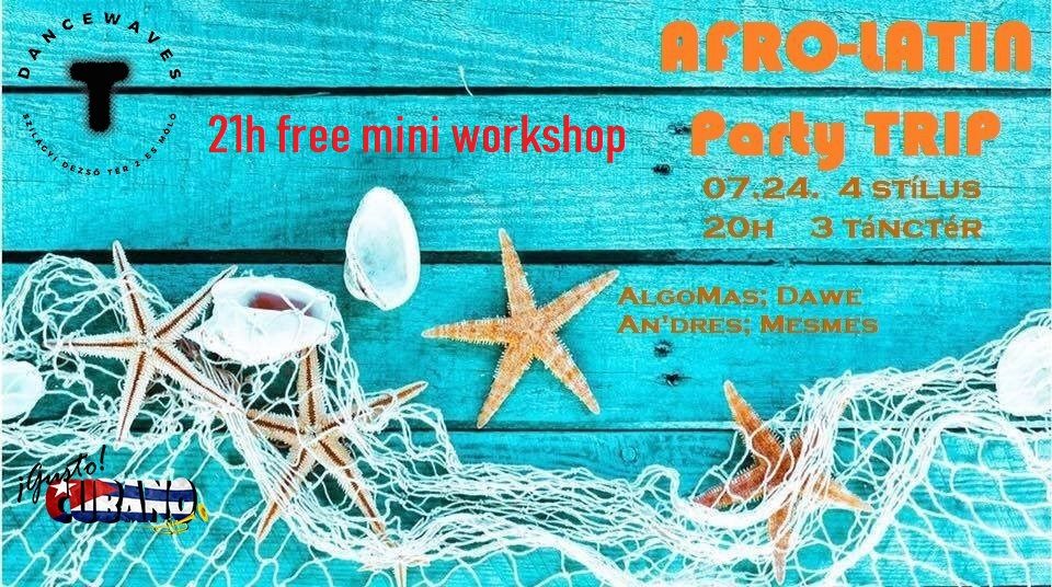 Afro-Latin Party-TRIP salsa*bachata*kizomba*zouk, 3 teremben!