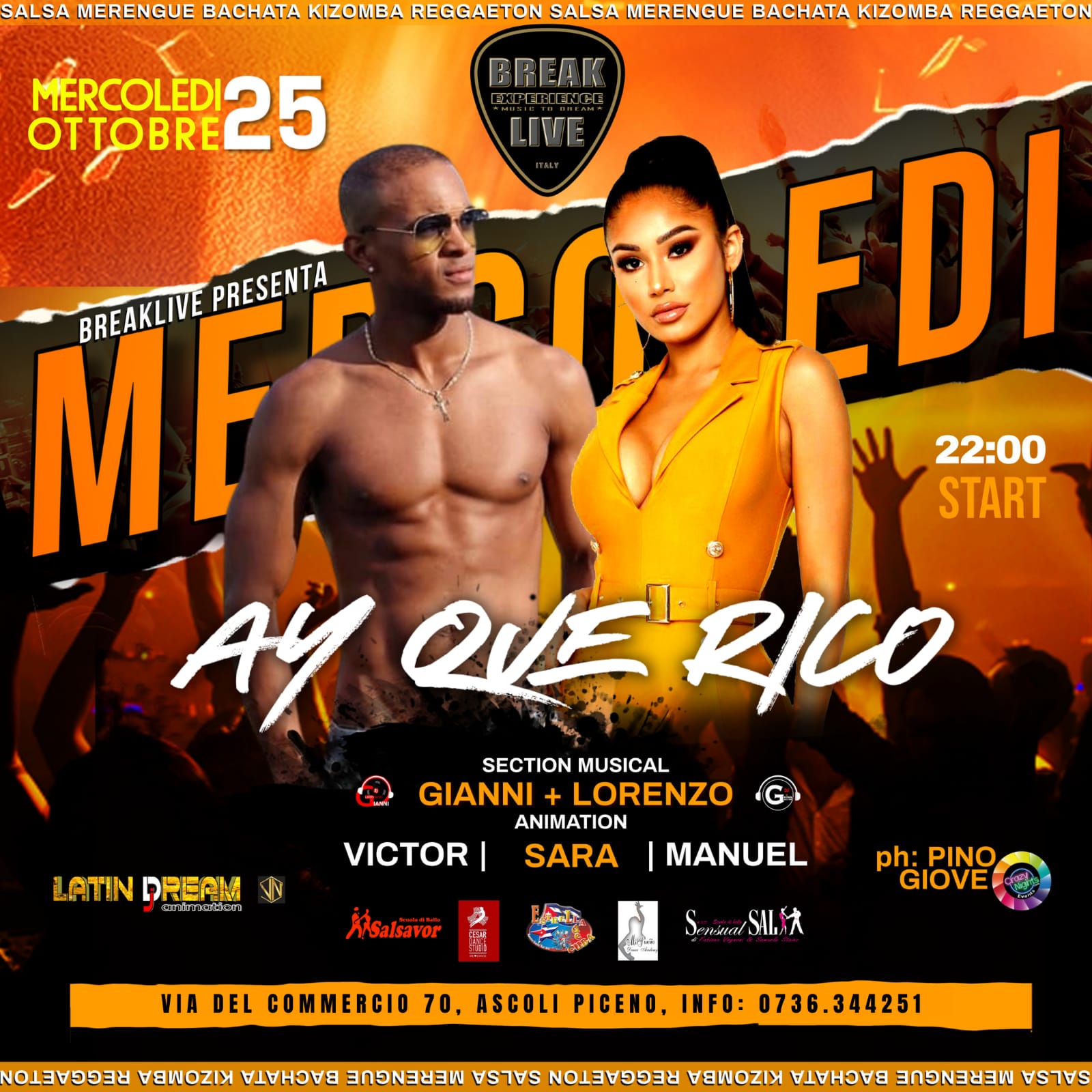 MERCOLEDรฌ 25 OTTOBRE "AY QUE RICO" OPENING "BREAKLIVE" BY LATIN DREAM