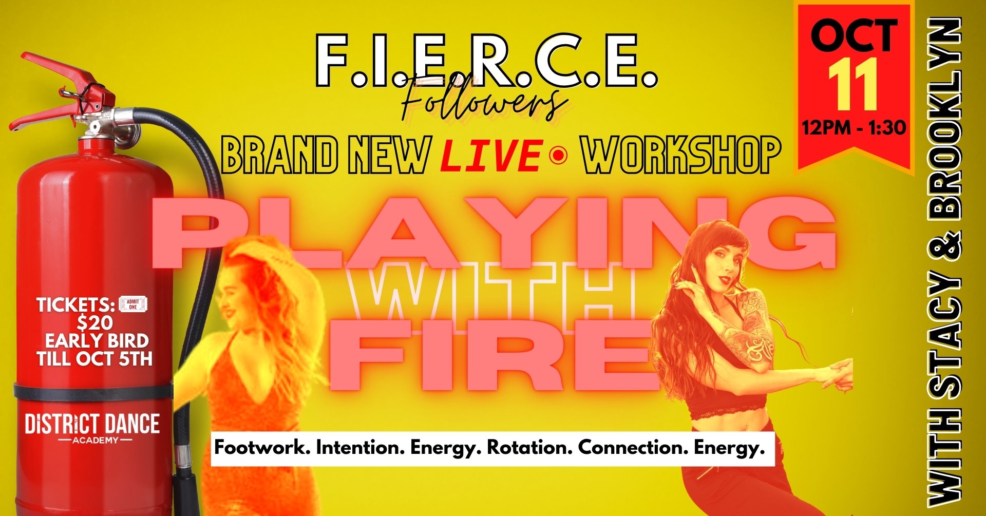 Virtual Fierce Followers "Playing with Fire" WCS Intensive