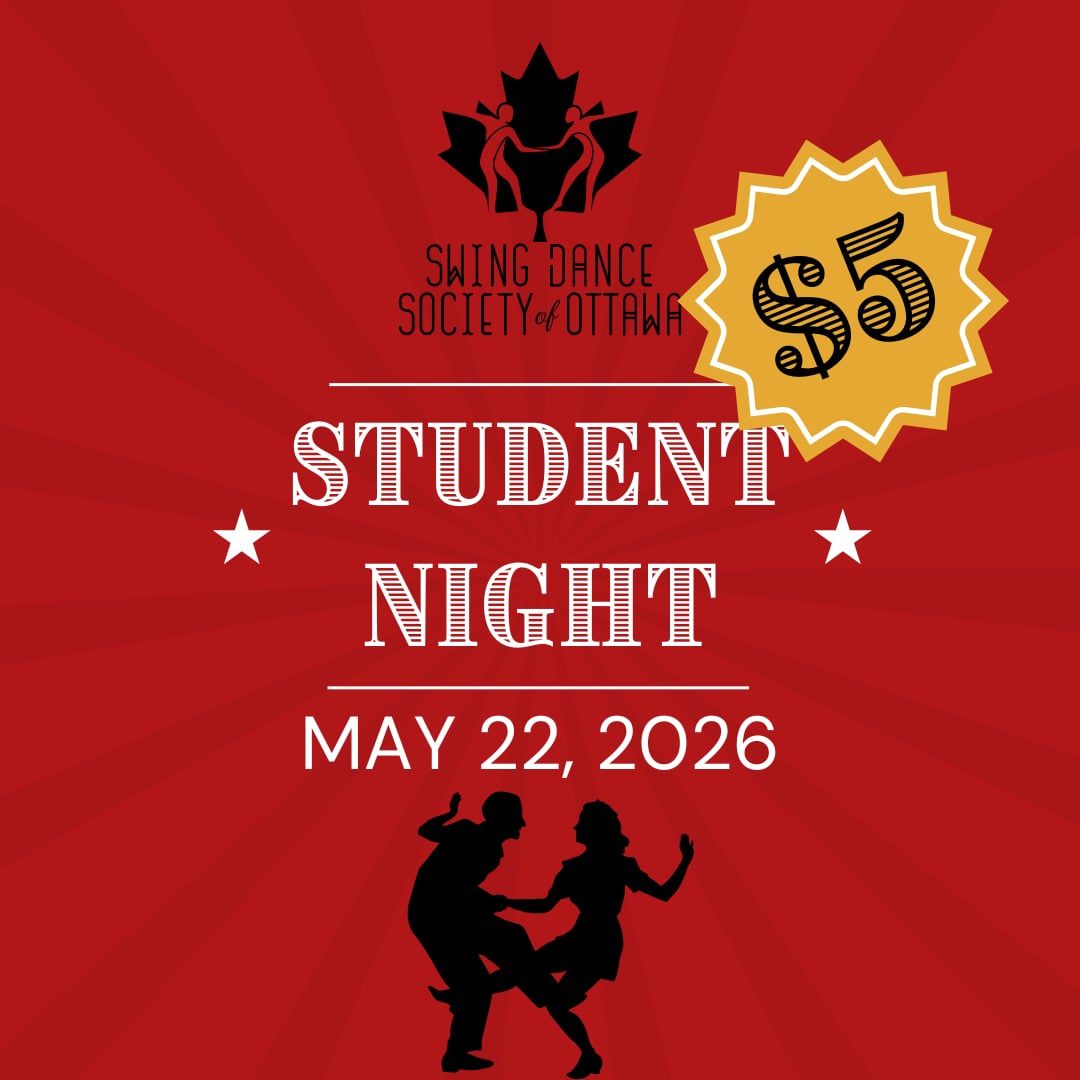 ✨ Learn to Swing Dance: Student Night! ✨ Lesson + Social Dance with Ottawa Swing Dance Society