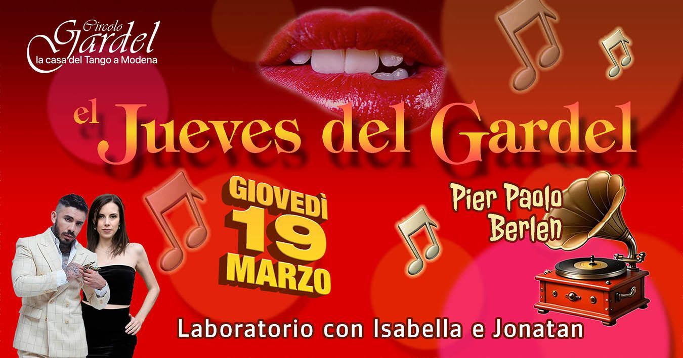 El Jueves del Gardelš19 3 Laboratorio con Isabella e JonatanšP.Paolo Berlenš§