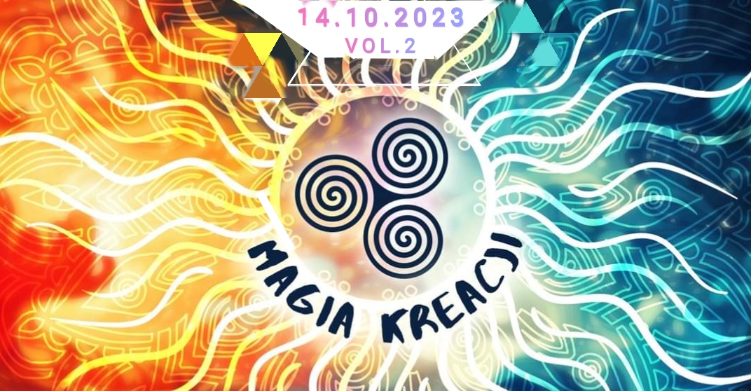 Magia Kreacji - Impreza Artystyczna Vol.2
