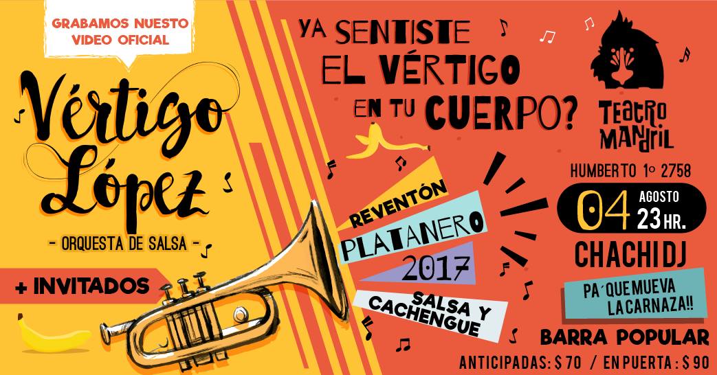 Vértigo López + Invitados - Reventón Platanero en el Mandril