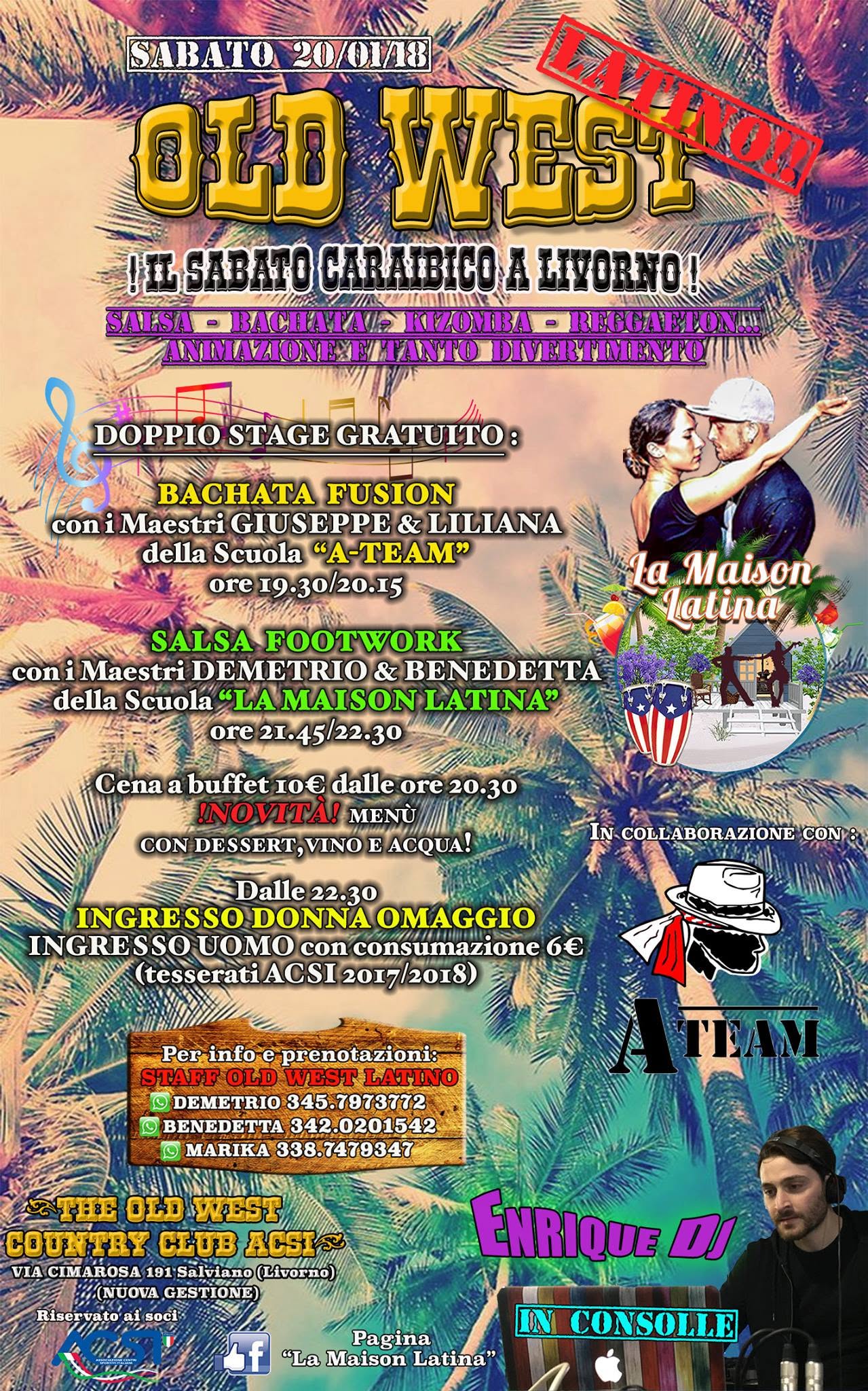 Sabato Caraibico con Doppio Stage Gratuito ! Old West Latino !