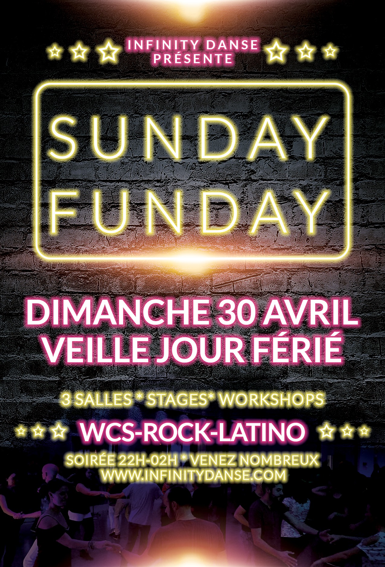 Stage & Soirée veille jour férié - Sunday Funday Party - 3 salles