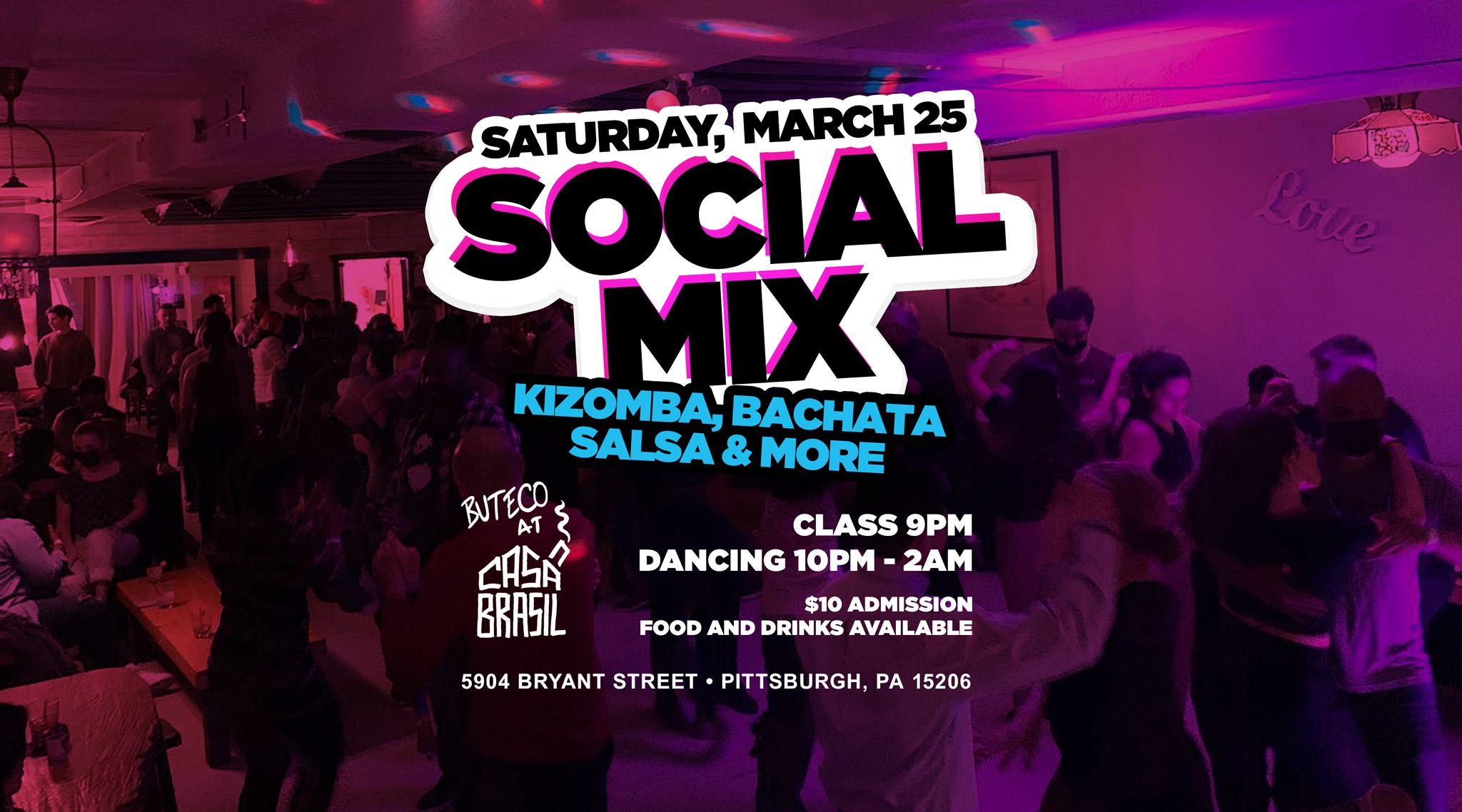 Social Mix Saturday at Casa Brasil