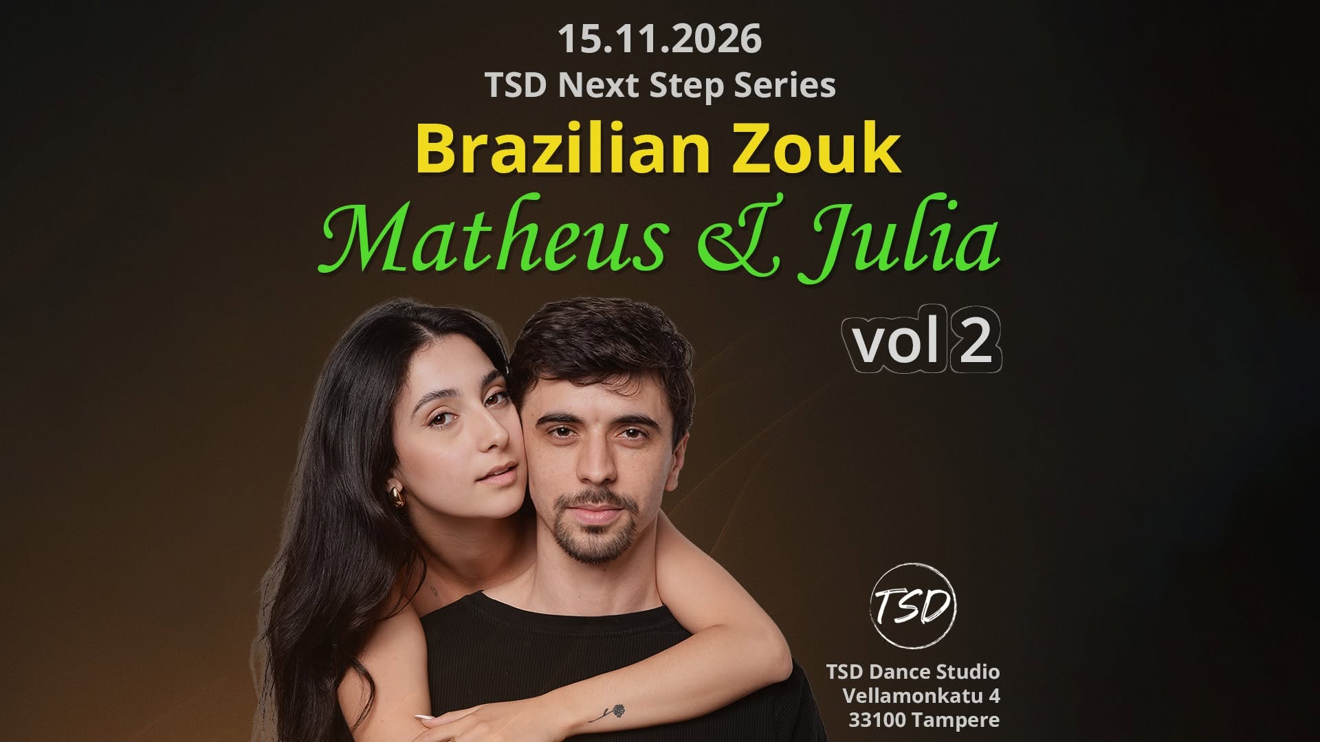 TSD Next Step Series: Brazilian Zouk with Matheus & Julia - Vol. 2
