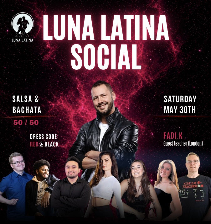 LUNA LATINA SOCIAL with Guest Teacher FADI K✨ Saturday 30.05