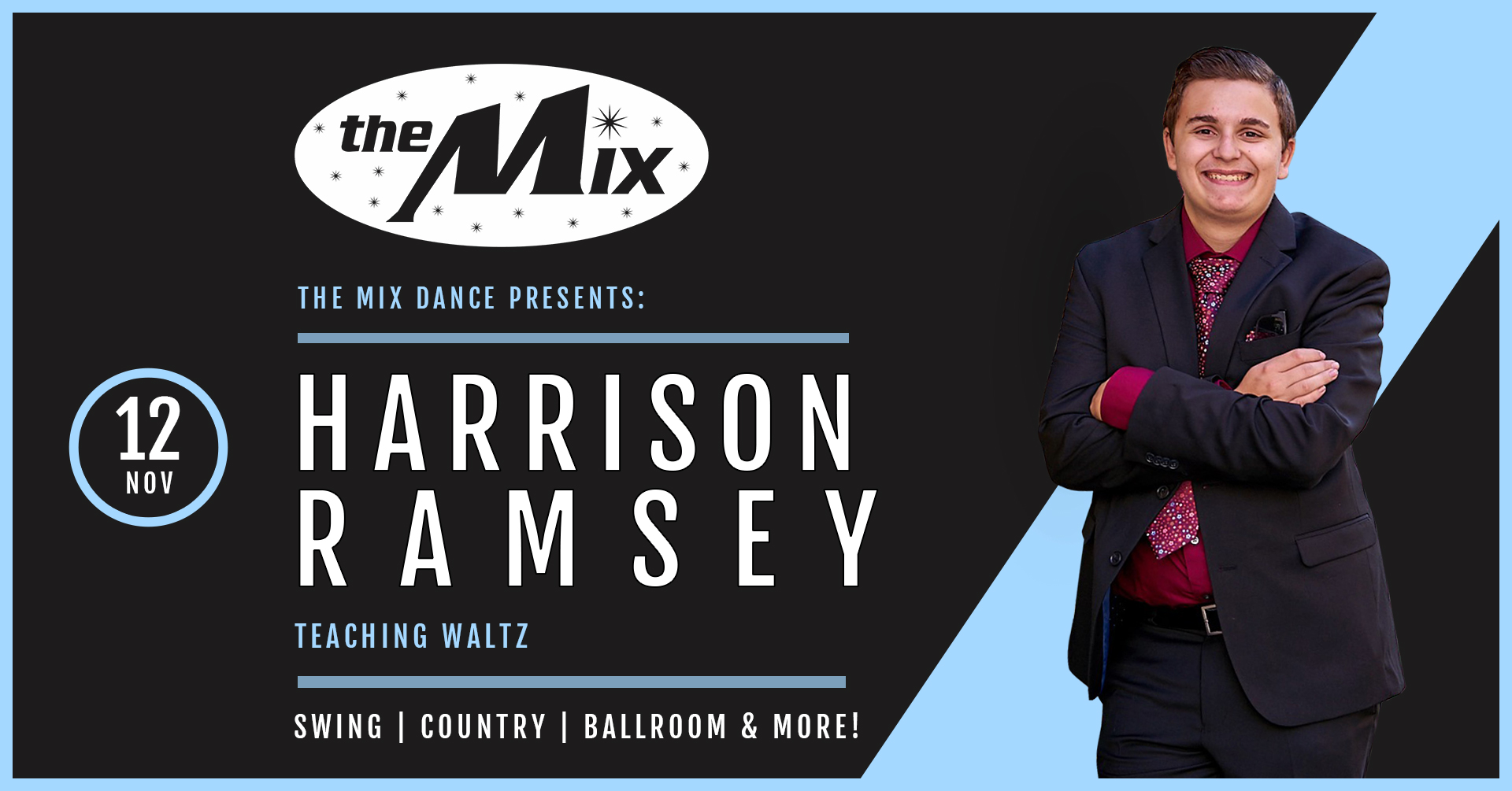 RISE (AND FALL) INTO WALTZ WITH HARRISON TEACHING AT THE NEXT MIX DANCE!