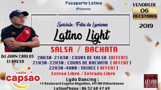 Spéciale Noel & Fetes de Lumières : Latino Light entrada libre