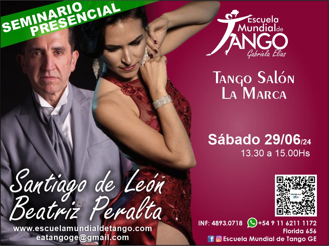 Seminario Beatriz Peralta & Santiago de León "Marca y Reacción en el Tango Milonguero" 29 06 24
