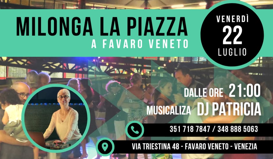 Alla Milonga La Piazza con New Entry da BsAs Dj Patricia