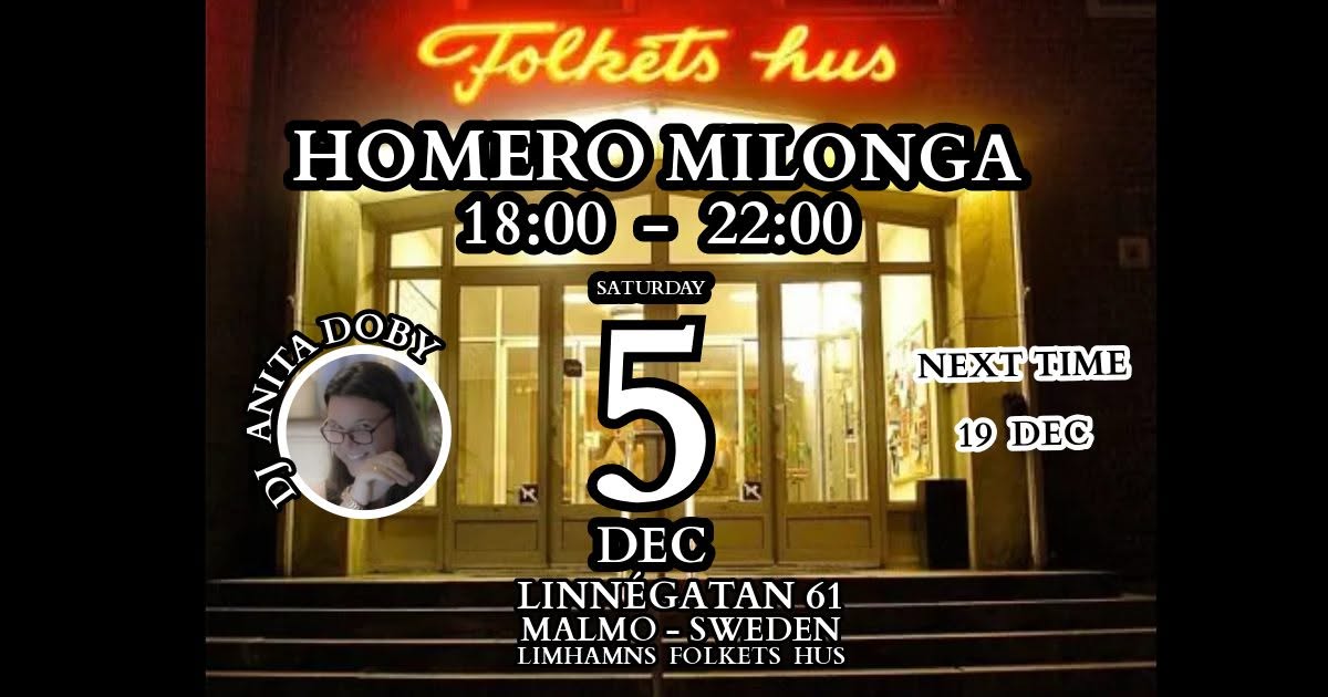 HOMERO MILONGA - 5 DEC - DJ ANITA DOBY