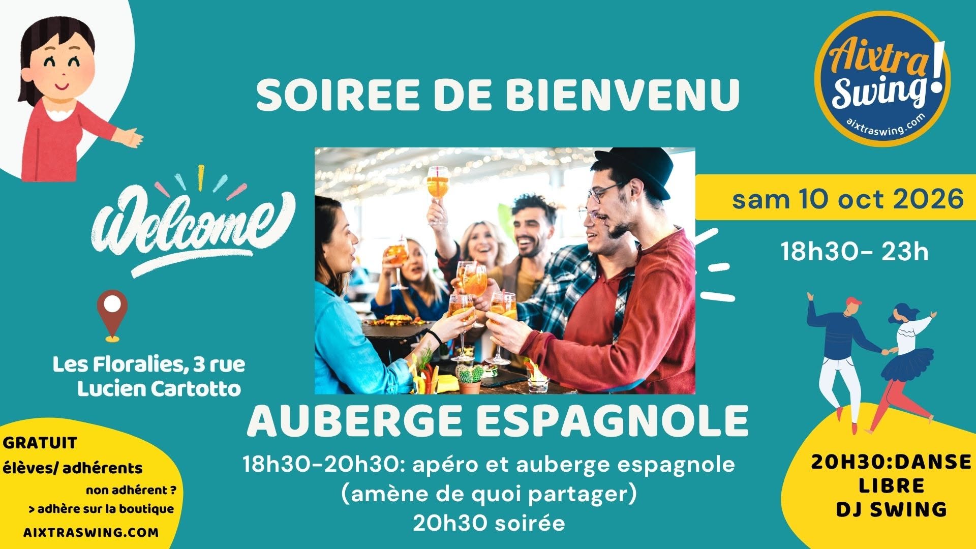 Auberge espagnole de bienvenue et soirée swing